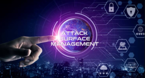 Why Attack Surface Management Matters for Modern Businesses